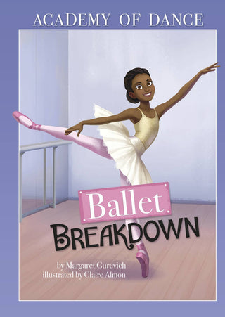 Ballet Breakdown - Fanci Footworks