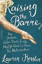 CJ MERCHANTILE RAISING THE BARRE PAPERBACK BOOK - Fanci Footworks